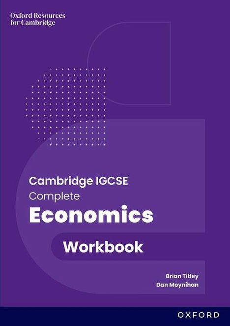 Brian Titley: Cambridge IGCSE and O Level Complete Economics: Workbook, Buch
