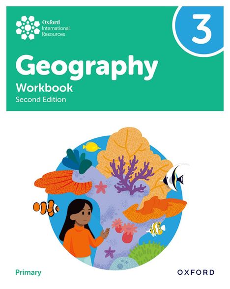 Geography Workbook Second Edition; Zahl 3; Illustration von Mädchen mit Meereslebewesen und Korallen.