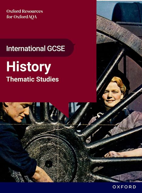 International GCSE History: Thematic Studies. Zwei Frauen arbeiten an einem großen Rad.
