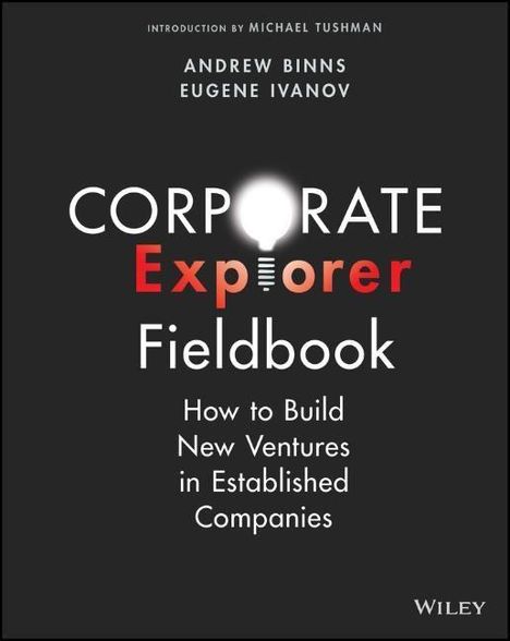 Andrew Binns: Corporate Explorer Field Guide, Buch