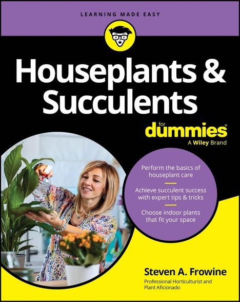Steven A. Frowine: Houseplants &amp; Succulents for Dummies, Buch