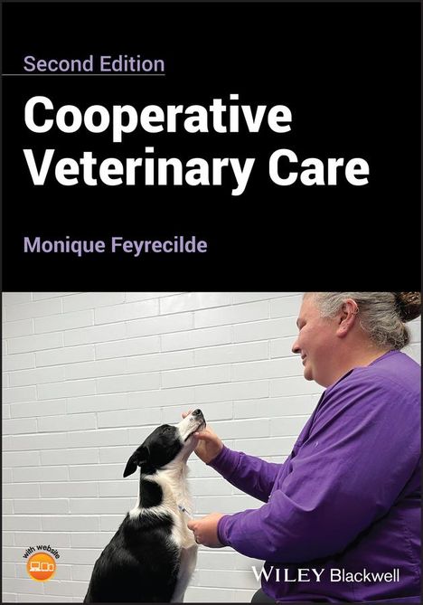 Monique Feyrecilde: Cooperative Veterinary Care, Buch