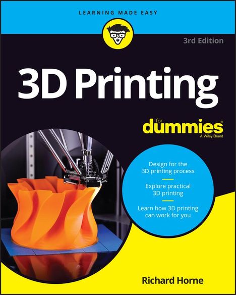 Horne: 3D Printing For Dummies, 3rd Edition, Buch