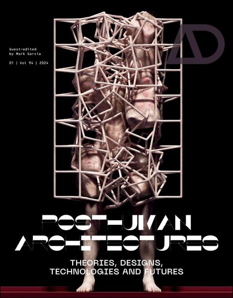 Posthuman Architectures, Buch