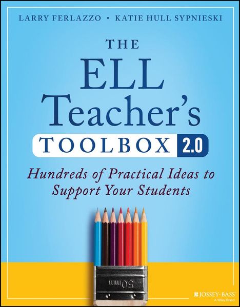 Larry Ferlazzo: The Ell Teacher's Toolbox 2.0, Buch