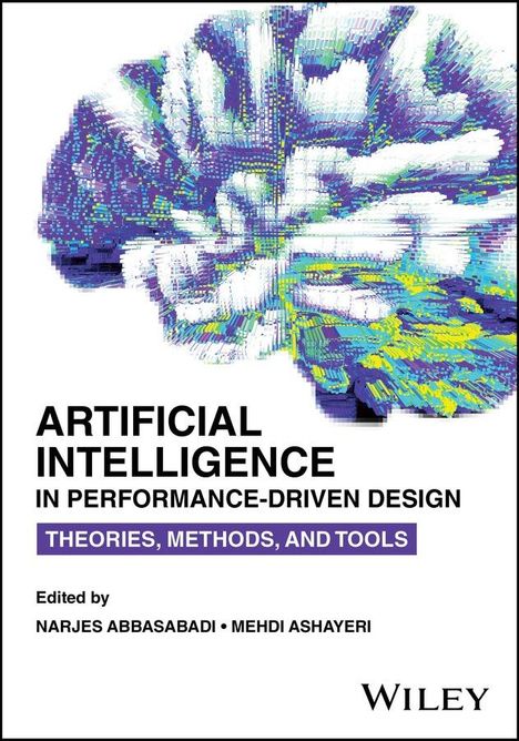 Artificial Intelligence in Performance-Driven Design, Buch