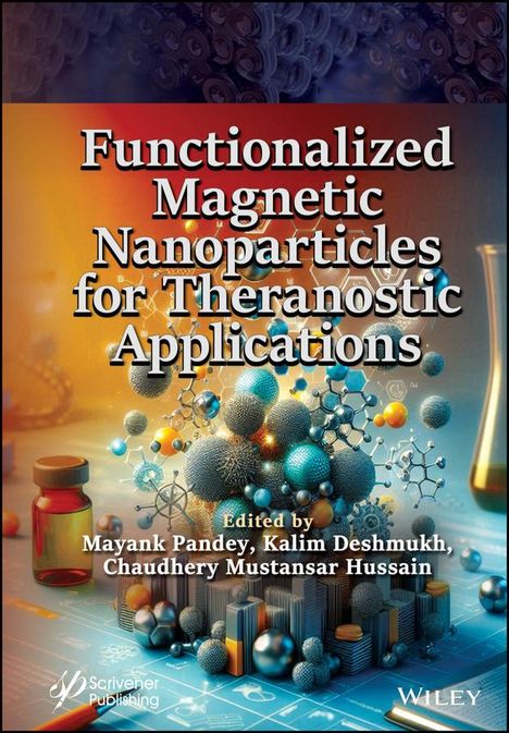 Functionalized Magnetic Nanoparticles for Theranostic Applications, Buch