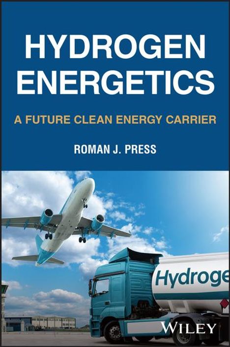 Roman J. Press: Hydrogen Energetics, Buch