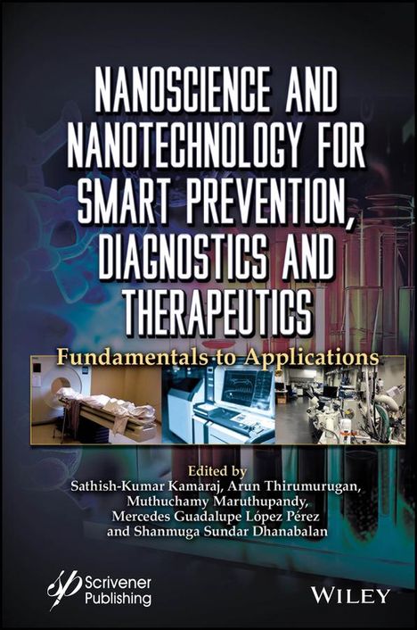 Nanoscience and Nanotechnology for Smart Prevention, Diagnostics and Therapeutics, Buch