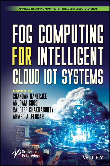 Fog Computing for Intelligent Cloud Iot Systems, Buch