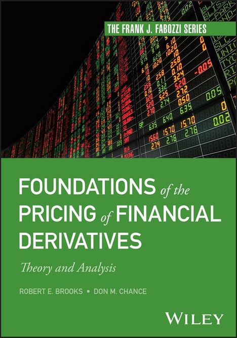 Don M. Chance: Foundations of the Pricing of Financial Derivatives, Buch