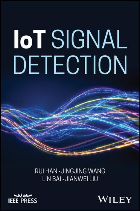 Rui Han: Iot Signal Detection, Buch