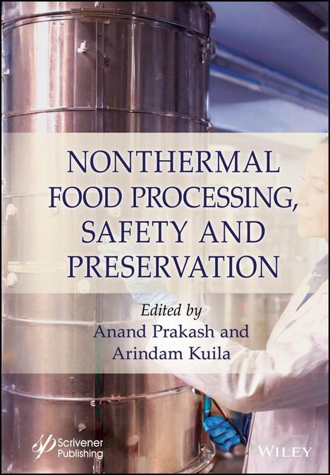 Nonthermal Food Processing, Safety, and Preservation, Buch