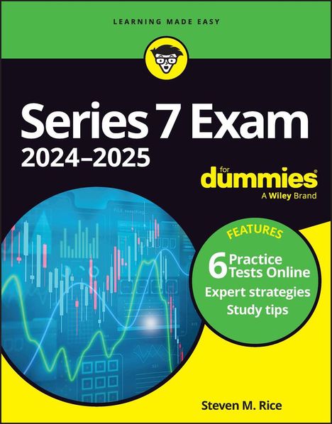 Steven M Rice: Series 7 Exam 2024-2025 for Dummies, Buch