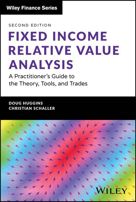 Doug Huggins: Fixed Income Relative Value Analysis + Website, Buch