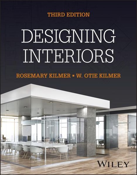 Kilmer: Designing Interiors 3rd Edition, Buch