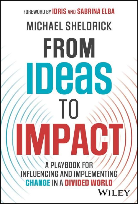 Michael Sheldrick: From Ideas to Impact, Buch