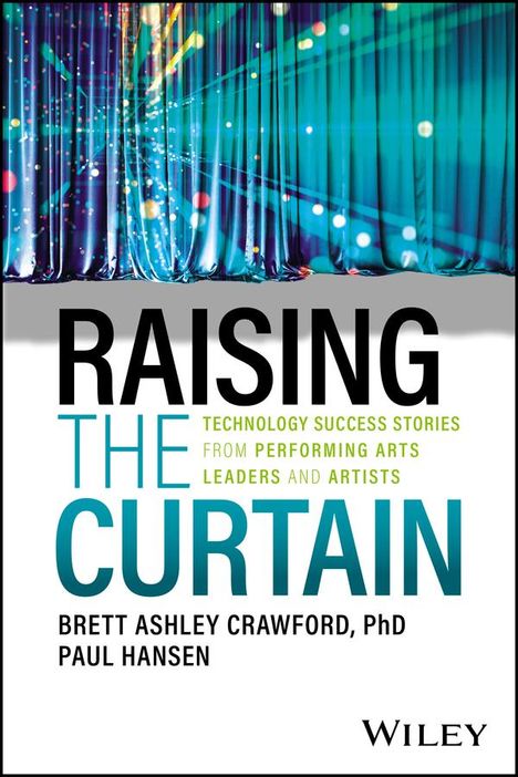 Brett Ashley Crawford: Raising the Curtain, Buch