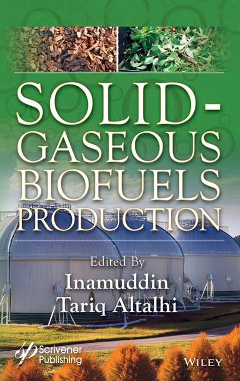 Inamuddin: Solid-Gaseous Biofuels Production, Buch