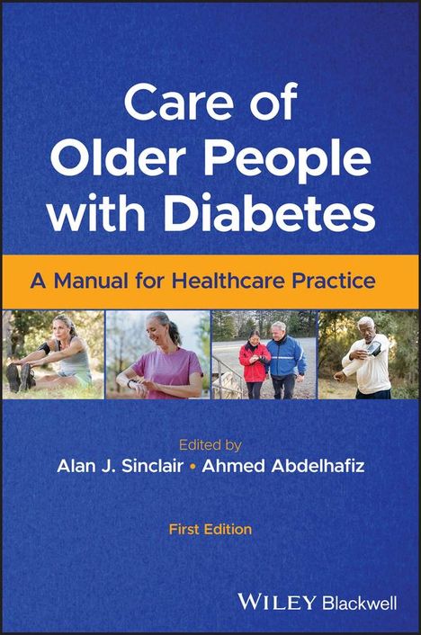 Alan J. Sinclair: Care of Older People with Diabetes, Buch