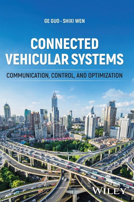 Ge Guo: Connected Vehicular Systems, Buch