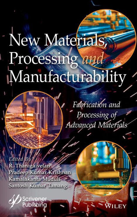 New Materials, Processing and Manufacturability, Buch
