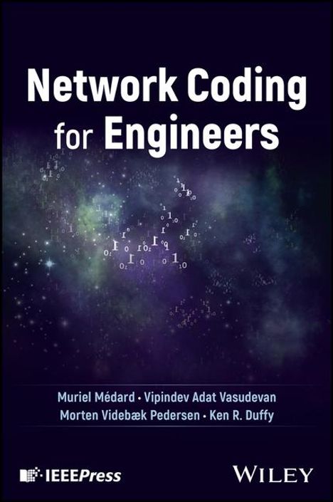 Muriel Médard: Network Coding for Engineers, Buch