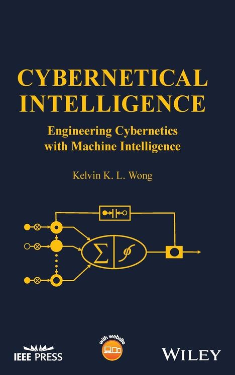 Kelvin K L Wong: Cybernetical Intelligence, Buch