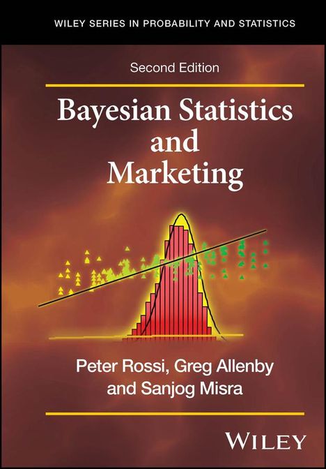 Peter E Rossi: Bayesian Statistics and Marketing, Buch