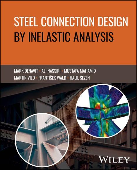 Idea Statica: Steel Connection Design by Inelastic Analysis, Buch