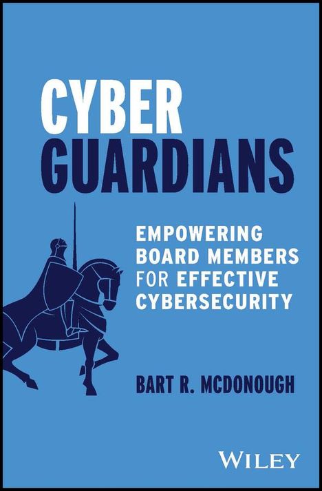 Bart R McDonough: Cyber Guardians, Buch