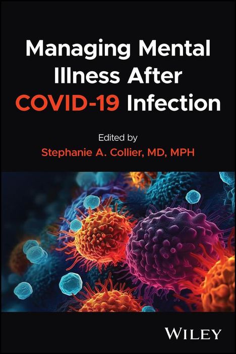 Managing Mental Illness After Covid-19 Infection, Buch