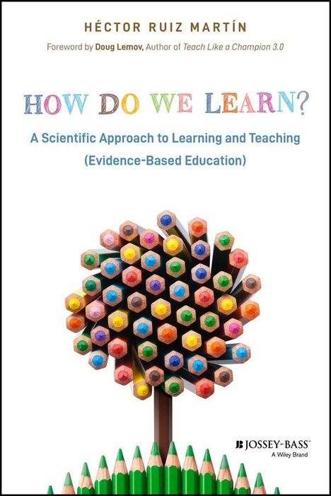 Héctor Ruiz Martín: How Do We Learn?, Buch