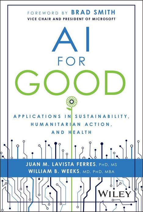 Juan M Lavista Ferres: AI for Good, Buch