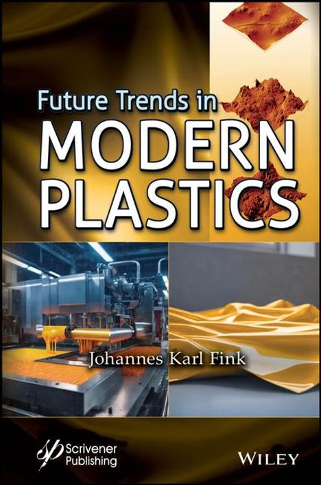 Future Trends in Modern Plastics, Buch