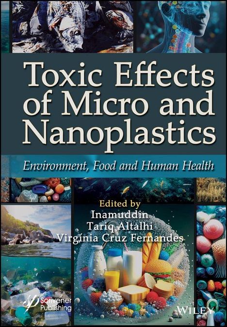 Toxic Effects of Micro- And Nanoplastics, Buch