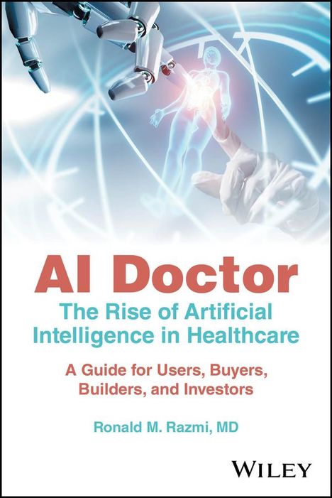 Ronald M Razmi: AI Doctor, Buch