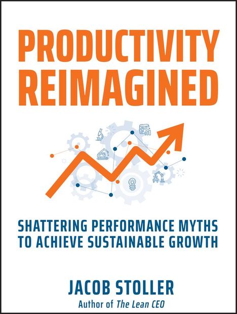 Jacob Stoller: Productivity Reimagined, Buch