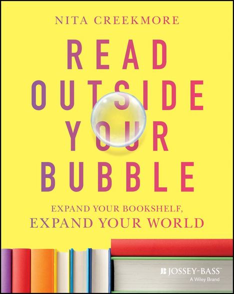 Nita Creekmore: Read Outside Your Bubble, Buch