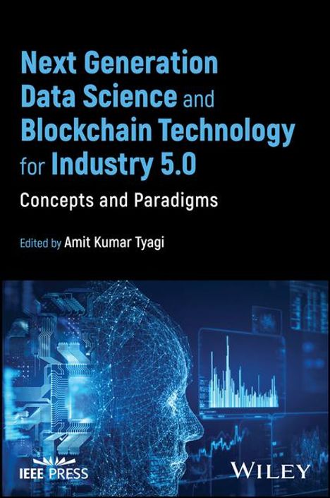 Next Generation Data Science and Blockchain Technology for Industry 5.0, Buch