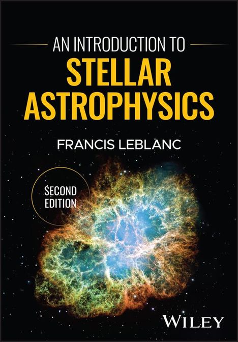 Francis Leblanc: An Introduction to Stellar Astrophysics, Buch