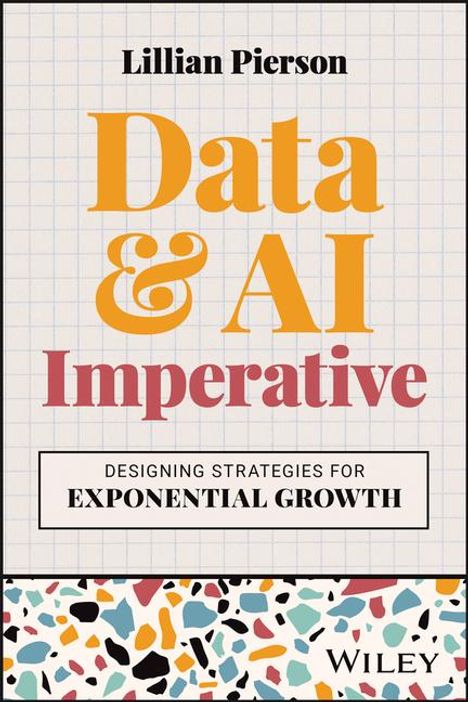 Lillian Pierson: The Data &amp; AI Imperative, Buch