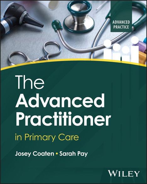 Josey Coaten: The Advanced Practitioner in Primary Care, Buch