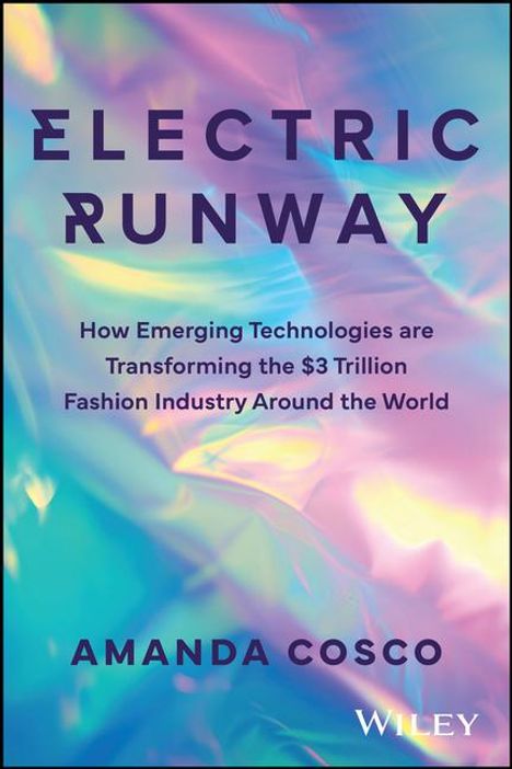 Amanda Cosco: Electric Runway, Buch