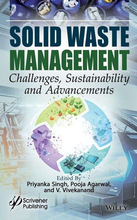 "Solid Waste Management: Challenges, Sustainability and Advancements." Zirkuläres Recycling-Symbol, bearbeitet von Singh, Agarwal, Vivekanand.