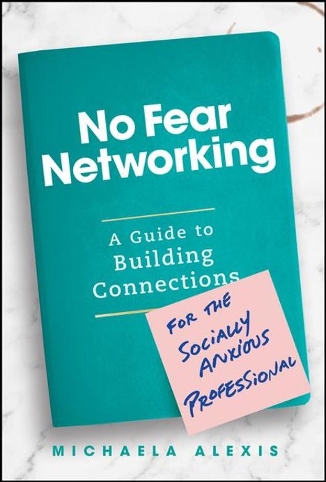 Michaela Alexis: No Fear Networking, Buch