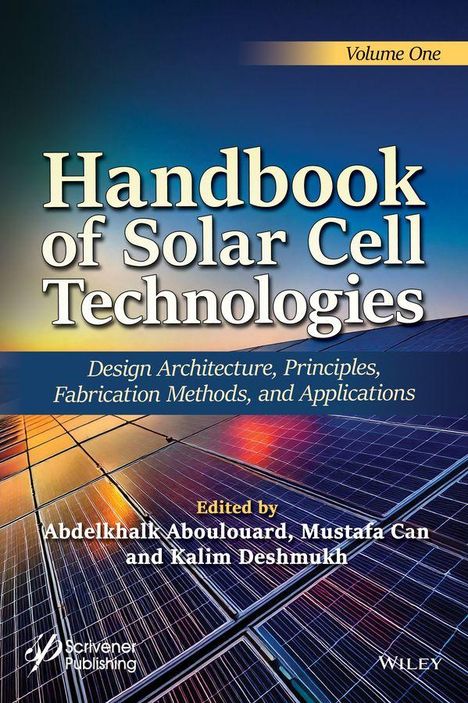 "Handbook of Solar Cell Technologies: Design Architecture, Principles, Fabrication Methods, and Applications." Cover mit Solarzellen.