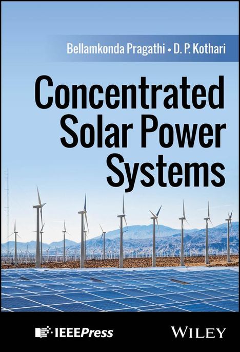 Bellamkonda Pragathi: Concentrated Solar Power Systems, Buch