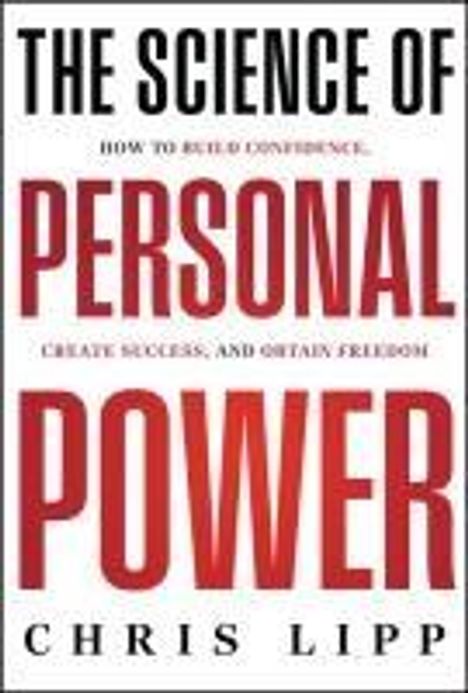 Chris Lipp: The Science of Personal Power, Buch