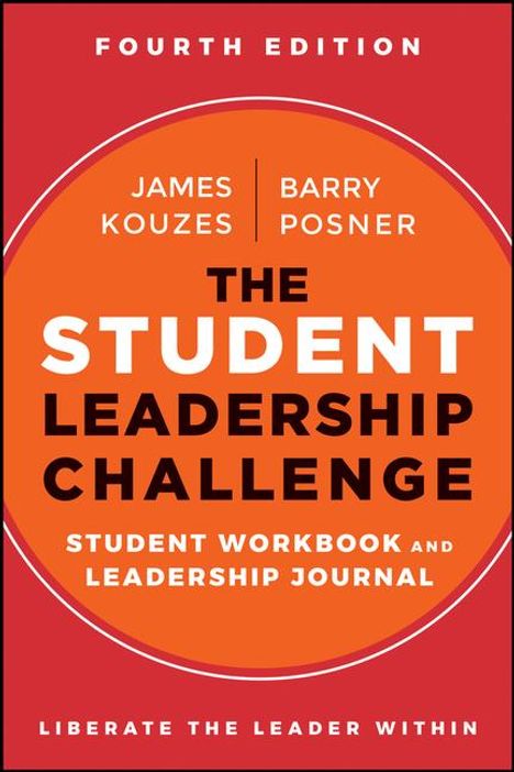 James M Kouzes: The Student Leadership Challenge, Buch